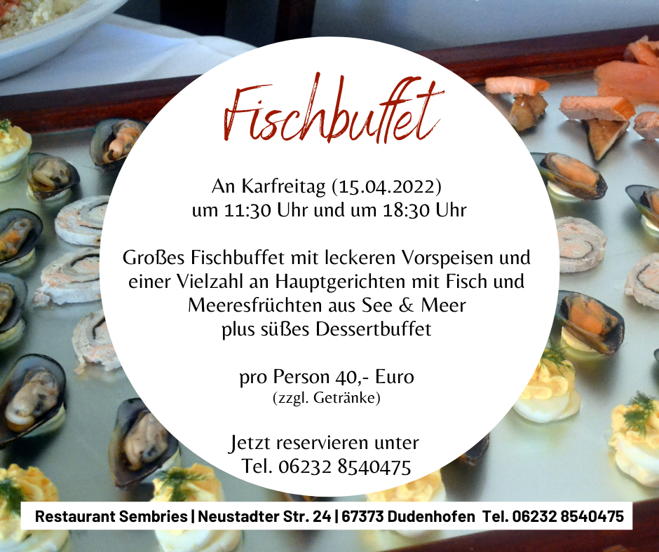 Fischbuffet an Karfreitag im Restaurant Sembries